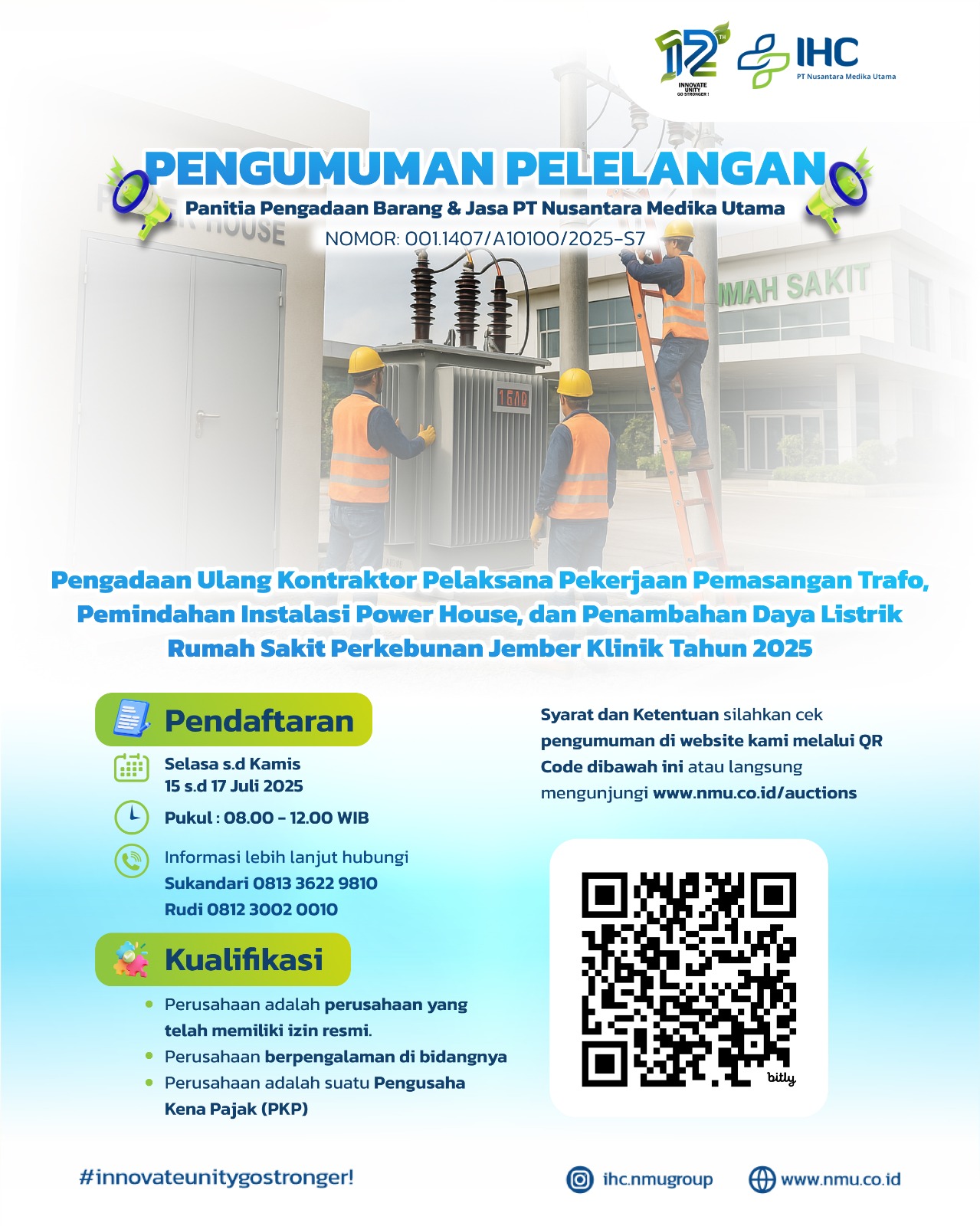 Pengadaan Ulang Kontraktor Pelaksana Pekerjaan Pemasangan Trafo, Pemindahan Instalasi Power House, dan Penambahan Daya Listrik Rumah Sakit Perkebunan Jember Klinik Tahun 2025
