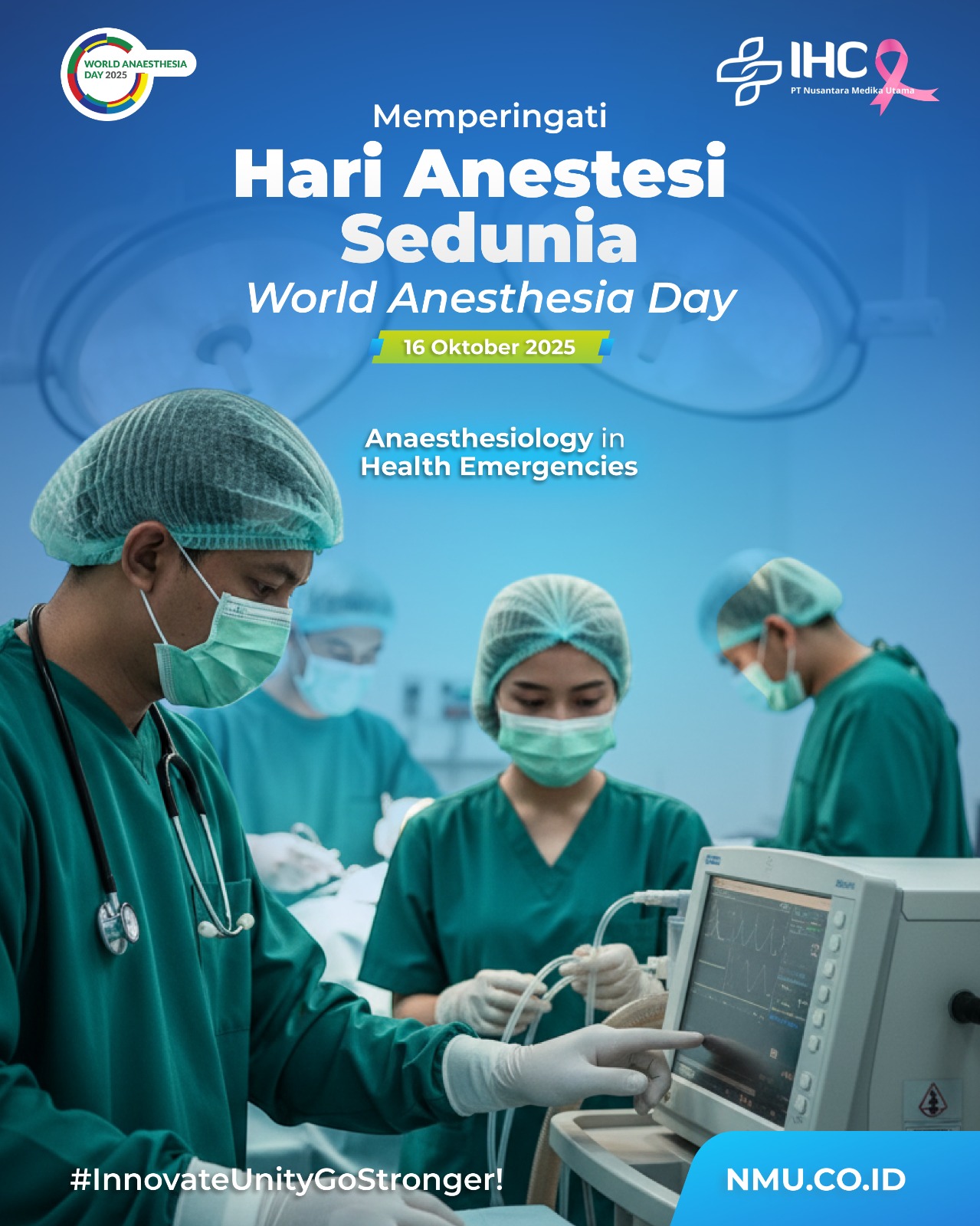 Hari Anestesi Sedunia 2025: Peran Vital Dokter Anestesi dalam Situasi Darurat Kesehatan