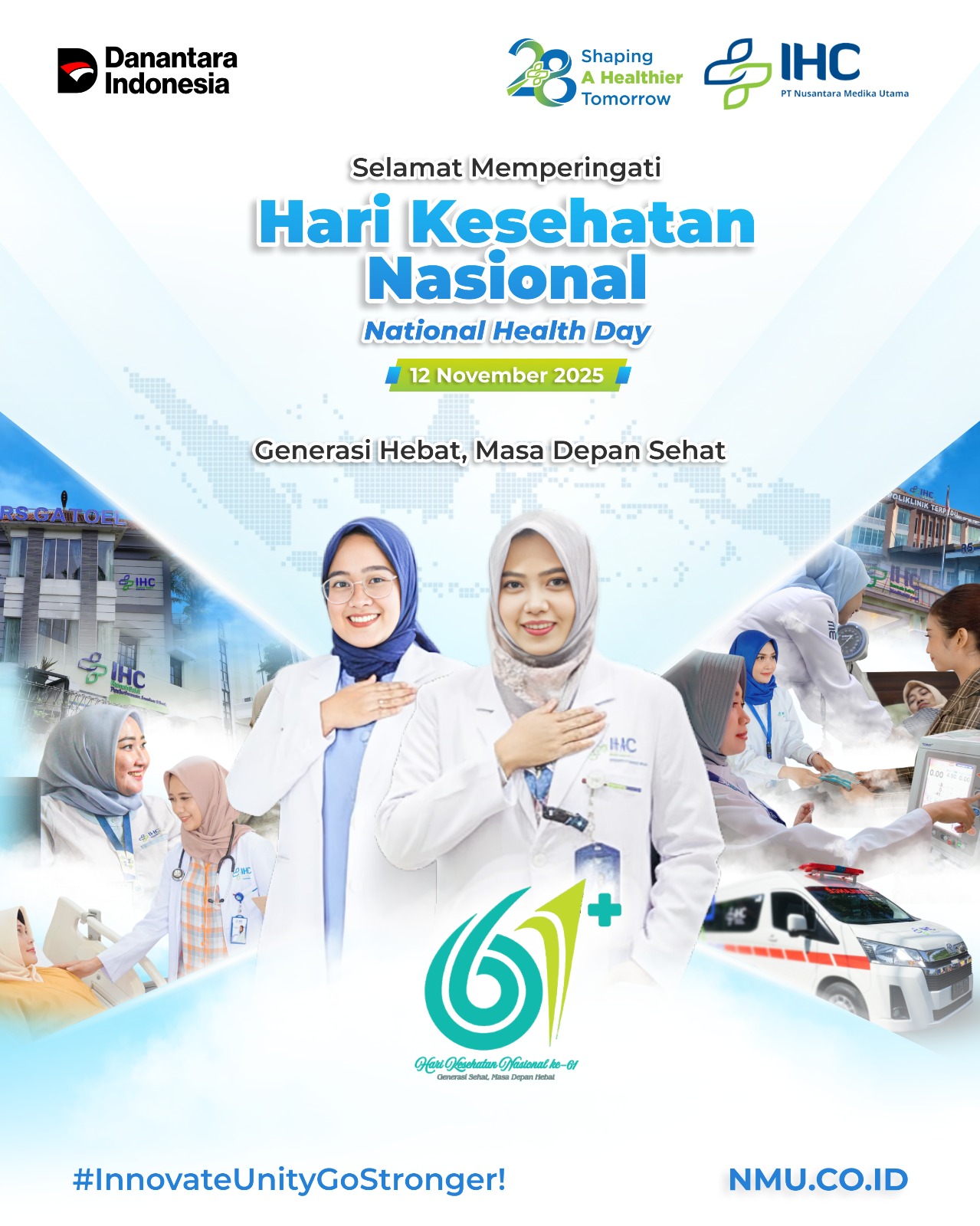 Generasi Hebat, Masa Depan Sehat: Selamat Memperingati Hari Kesehatan Nasional ke-61