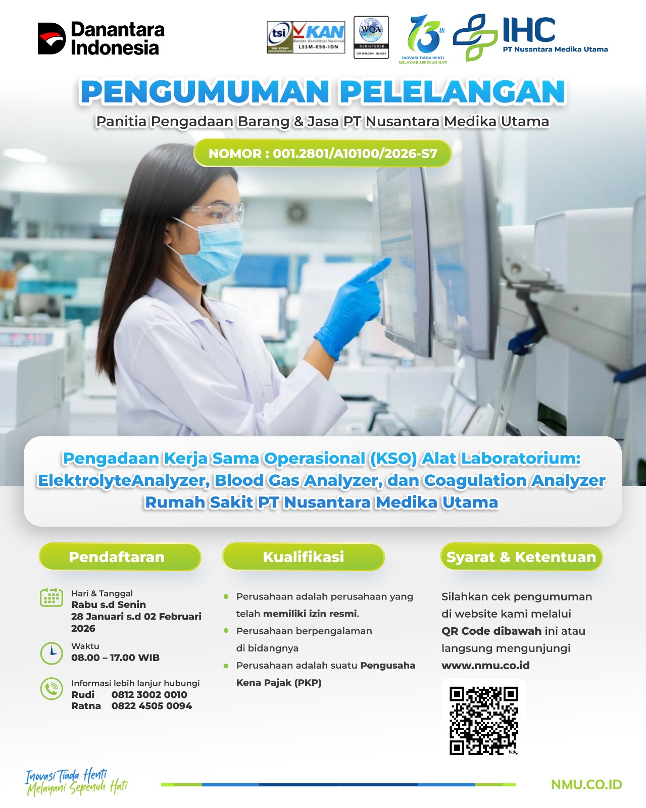 Pengadaan Kerja Sama Operasional (KSO) Alat Laboratorium: Elektrolyte Analyzer, Blood Gas Analyzer, dan Coagulation Analyzer Rumah Sakit PT Nusantara Medika Utama