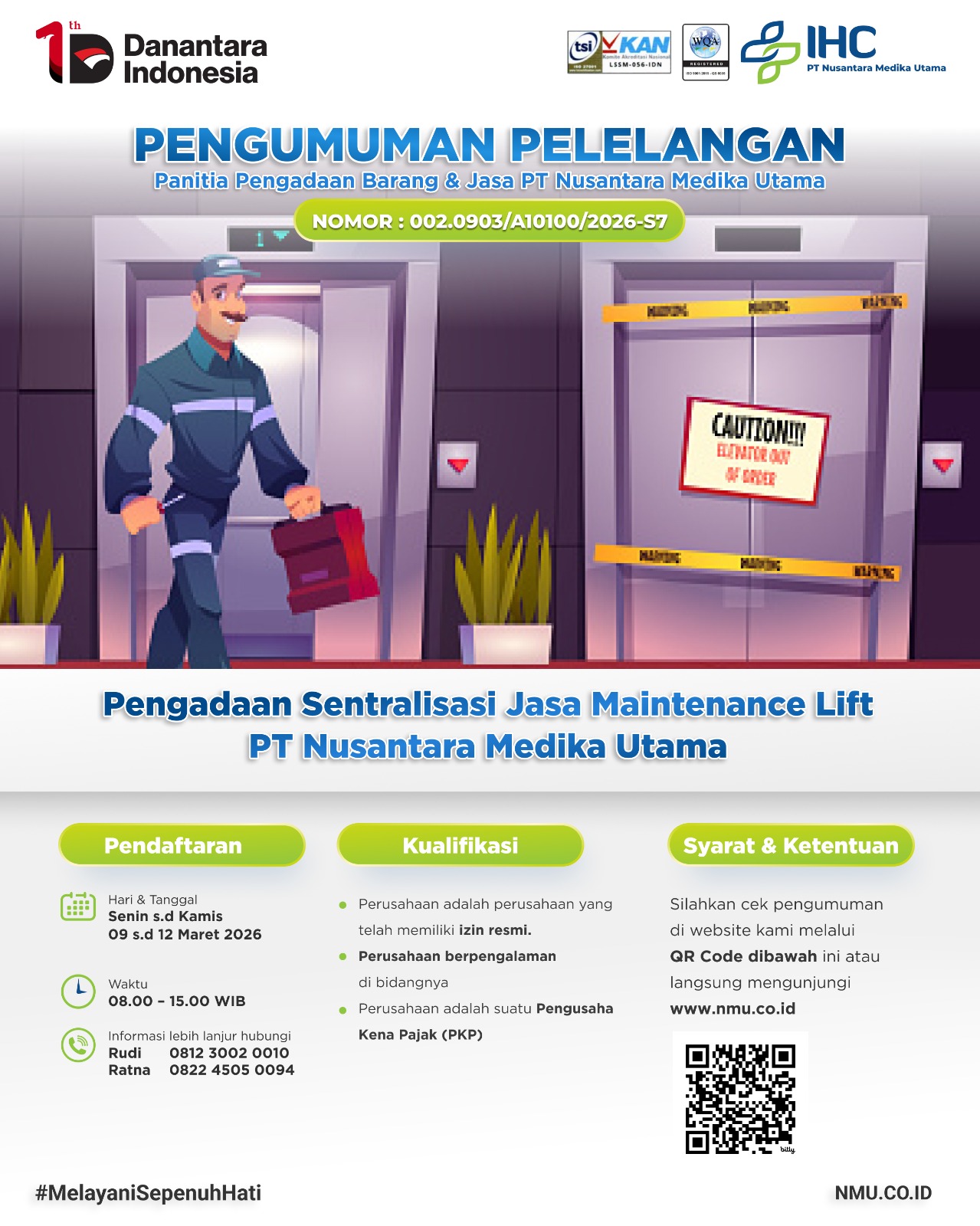 Pengadaan Sentralisasi Jasa Maintenance Lift PT Nusantara Medika Utama
