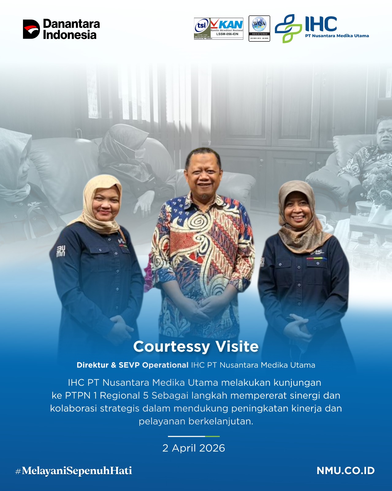 Perkuat Sinergi Strategis, IHC PT Nusantara Medika Utama Lakukan Courtesy Visit ke PTPN 1 Regional 5