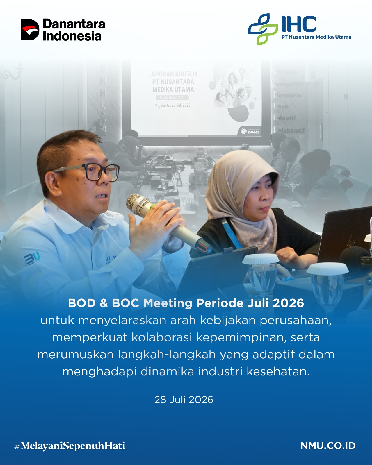 Perkuat Sinergi Kepemimpinan, IHC PT Nusantara Medika Utama Gelar BOD & BOC Meeting Periode Juli 2026