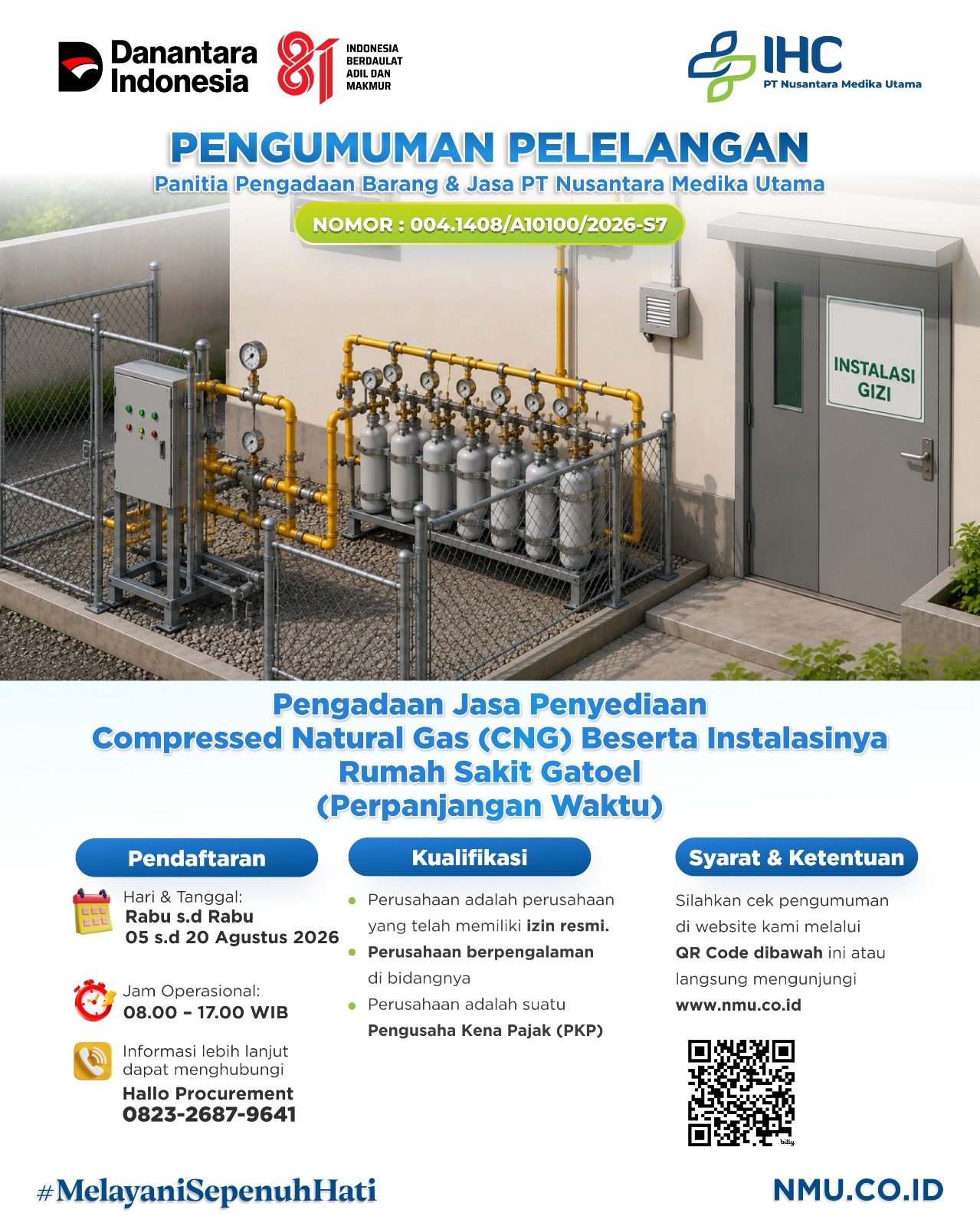 Pengadaan Jasa Penyediaan Compressed Natural Gas (CNG) Beserta Instalasinya Rumah Sakit Gatoel (Perpanjangan Waktu)