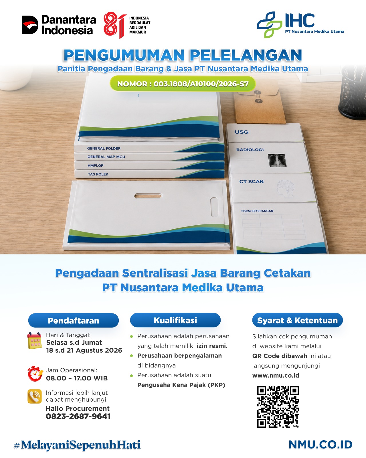 Pengadaan Sentralisasi Jasa Barang Cetakan PT Nusantara Medika Utama