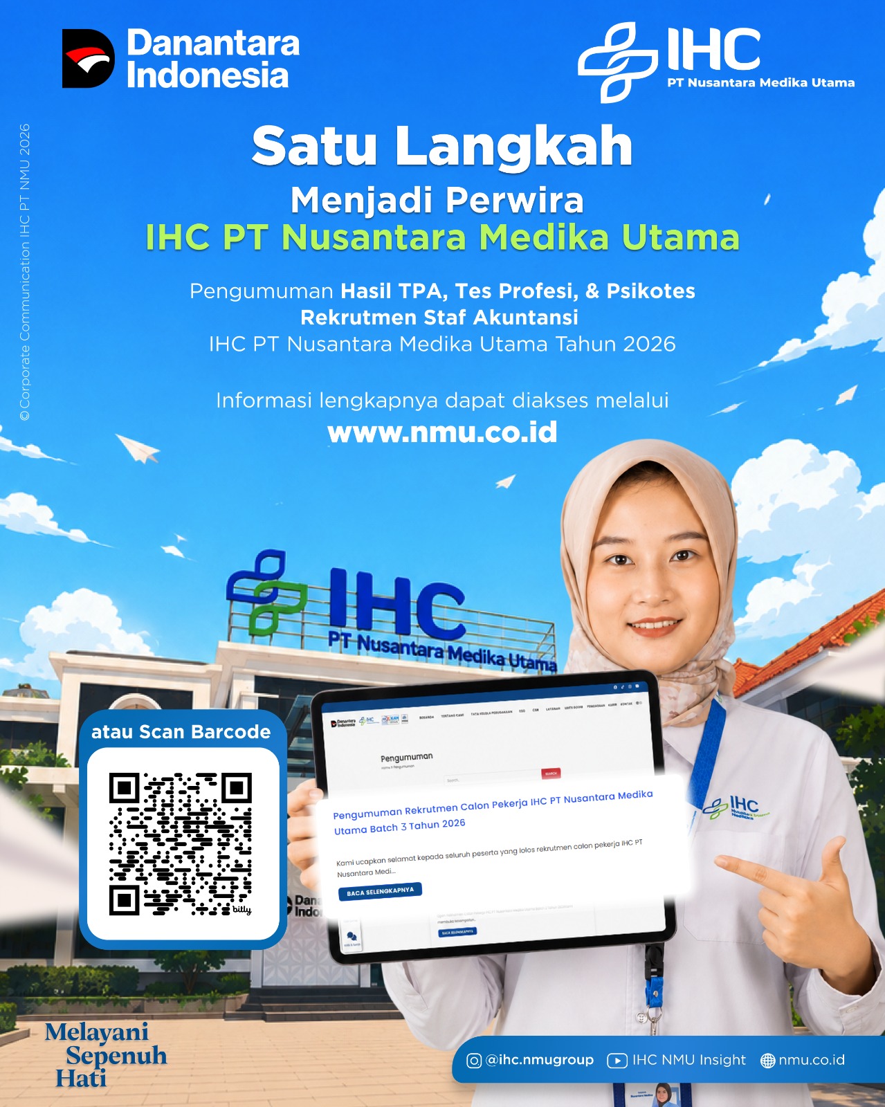 Pengumuman Hasil TPA, Tes Profesi, & Psikotes Rekrutmen Seleksi Administrasi Staf Akuntansi  IHC PT Nusantara Medika Utama Tahun 2026